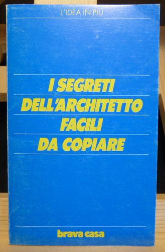 Segreti dell architetto - segreti, dell'architetto