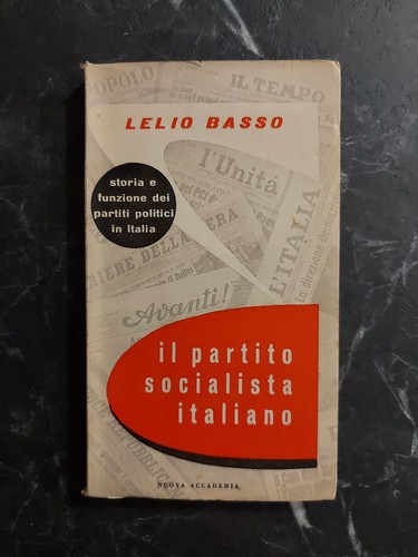 Lelio basso il partito - lelio, –