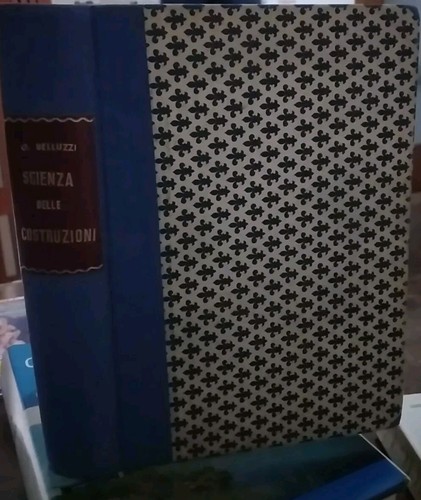 Belluzzi scienza delle - belluzzi,