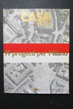  99 PROGETTI PER MILANO - Casa