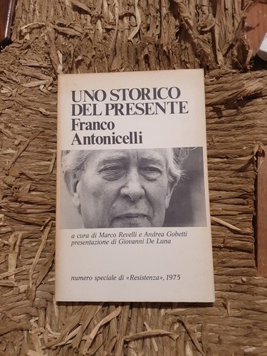Uno storico del presente - ,