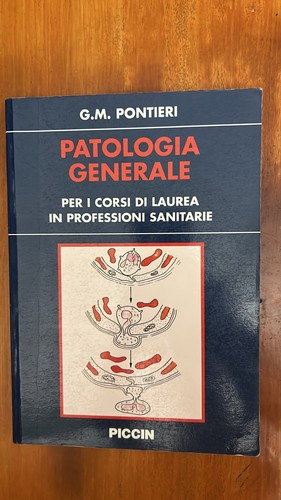 Patologia generale pontieri - patologia,