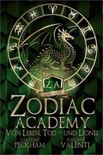 Zodiac Academy: Von Leben, Tod