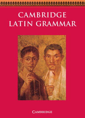 Cambridge latin grammar - cambridge,