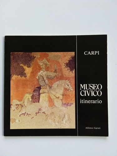 Alfonso garuti museo civico - -,