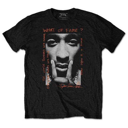 Maglietta tupac what fame - tupac,