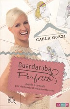 ? CARLA GOZZI - GUARDAROBA PERFETTO