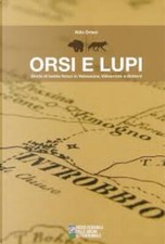 ORSI E LUPI Aldo Oriani STORIE