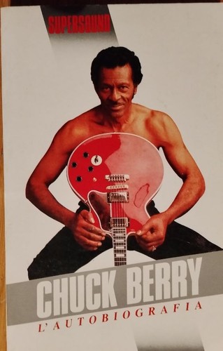 Chuck berry autobiografia - chuck,