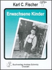Erwachsene Kinder, Karl C