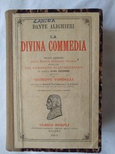 Divina Commedia Dante nona ediz. Hoepli 1932 Vandelli Scartazziniano