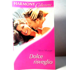 DOLCE RISVEGLIO DI ALICE SHARPE HARMONY COLLEZIONE LIBRO DA COLLEZIONE - (6)