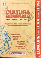 CULTURA GENERALE CONCORSI FORZE ARMATE E POLIZIA - NISSOLINO ED. - 97888861909