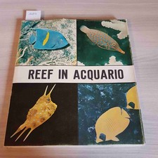 REEF IN ACQUARIO informazioni e consigli MAURO LEPRI NOVI - VIRGILIO - 1972