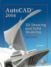 Autocad 2004: 3D Drawing and