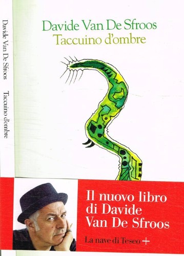 Taccuino ombre - d'ombre, (autografo)