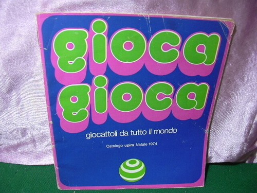 Catalogo 1974 giocattoli - giocattoli, upim