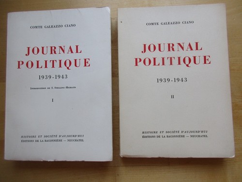 Comte galeazzo ciano - ciano, journal