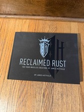 Reclaimed Rust: The