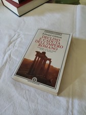 GIBBON Edward - DECLINO E CADUTA DELL'IMPERO ROMANO - Milano - Mondadori - 1986