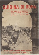 GUIDINA DI ROMA ADUNATA VENTENNALE della VITTORIA 1938 WW1 Reduci Combattenti