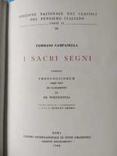 Tommaso Campanella, I SACRI SEGNI.THEOLOGICORUM: DE SACRAMENTIS. Romano Amerio
