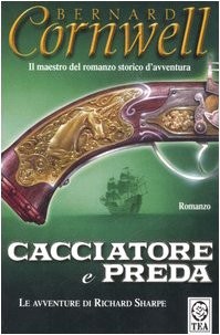 Cacciatore preda cornwell - cacciatore,