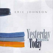 Eric Johnson / YESTERDAY MEETS