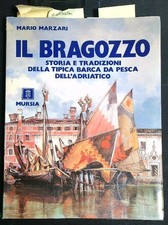 IL BRAGOZZO MARZARI MARIO