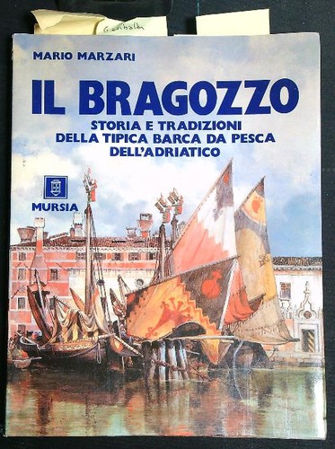 Bragozzo marzari mario - il,