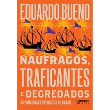 Livro: Naufragos, Traficantes