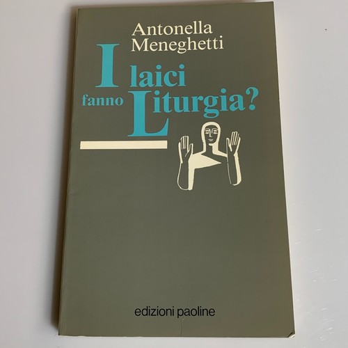 Laici fanno liturgia - laici,