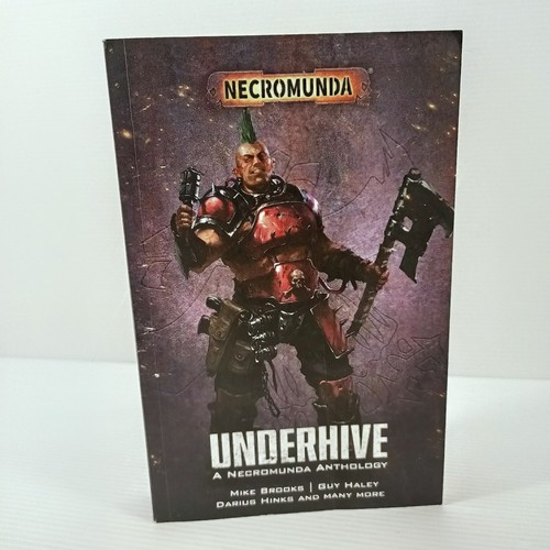 Underhive necromunda - underhive, a