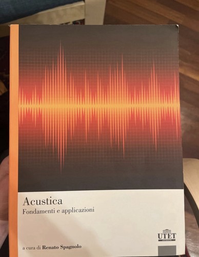 Fondamenti acustica cura - fondamenti, a