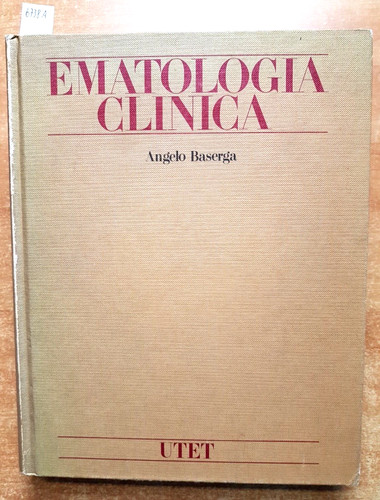 Ematologia clinica angelo - clinica,