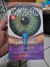 Dostoevskij Delitto E Castigo Le Notti Bianche Il Giocatore