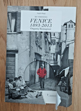 VENICE 1893-2013 Re-Visioning