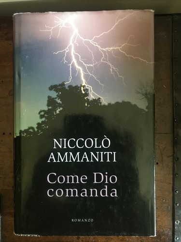 Come dio comanda ammaniti - come,