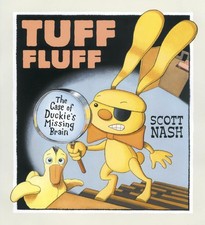 Tuff Fluff: The Case of