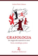 Grafologia. Un viaggio alla
