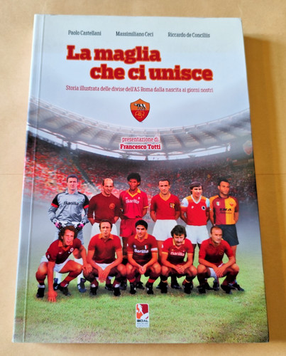 Calcio roma la maglia che - calcio,