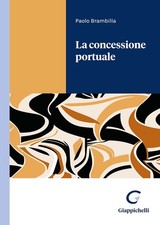 La concessione portuale -
