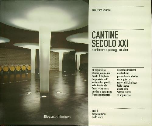Cantine secolo xxi - cantine, bucci