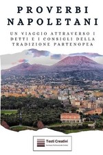 Proverbi napoletani un - napoletani:,