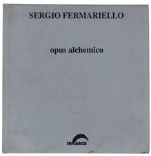 SERGIO FERMARIELLO - OPUS ALCHEMICO. Fermariello Sergio, Fiz Alberto. 1995