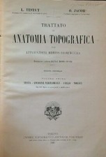 TRATTATO DI ANATOMIA TOPOGRAFICA 2 VOLL. TESTUT L. - JACOB O. UTET 1926 