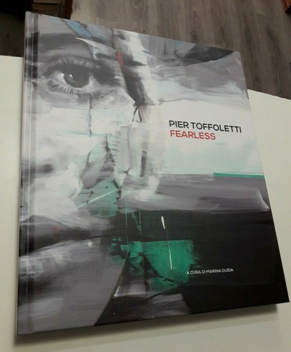 Pier toffoletti fearless di - toffoletti,