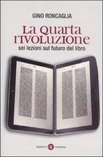 Libri Gino Roncaglia - La