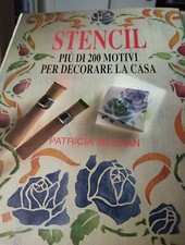 STENCIL Più di 200 motivi per decorare la casa Patricia Meehan Tecniche Nuove da