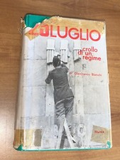 GIANFRANCO BIANCHI - 25 LUGLIO, CROLLO DI UN REGIME - MURSIA, 1963